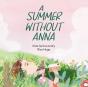 A Summer Without Anna - Preview