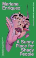 A Sunny Place For Shady People