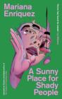 A Sunny Place For Shady People - Preview