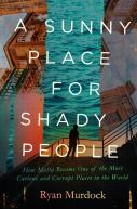 A Sunny Place For Shady People