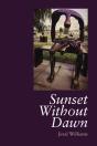 A Sunset Without Dawn - Preview