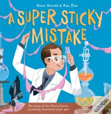 A Super Sticky Mistake