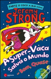 Capa do artigo A Super-Vaca Salva o Mundo
