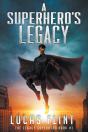 A Superhero'S Legacy - Preview
