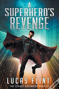 Capa do artigo A Superhero'S Revenge