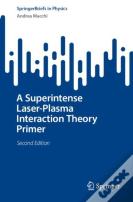 A Superintense Laser-Plasma Interaction Theory Primer