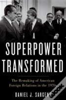 A Superpower Transformed