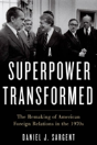 A Superpower Transformed - Preview