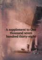 A Supplement To One Thousand Seven Hundred Thirty-Eight - Preview