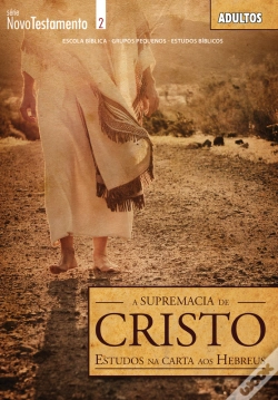 Capa do artigo A Supremacia De Cristo