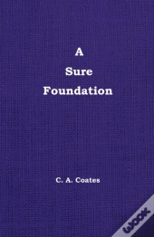 A Sure Foundation