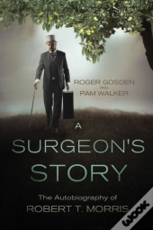 A Surgeon'S Story