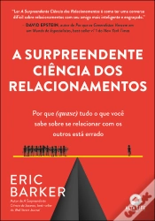 Capa do artigo A Surpreendente Ciência Dos Relacionamentos