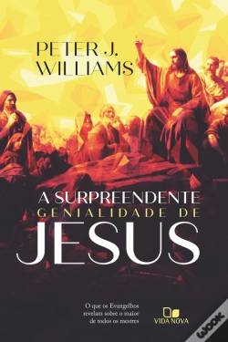 Capa do artigo A Surpreendente Genialidade De Jesus