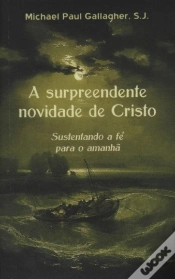 Capa do artigo A Surpreendente Novidade de Cristo