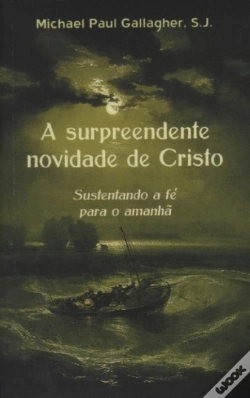 Capa do artigo A Surpreendente Novidade de Cristo