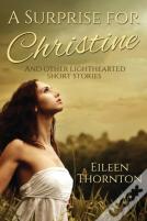 A Surprise For Christine