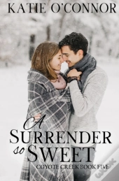A Surrender So Sweet