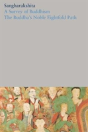A Survey Of Buddhism / The Buddha'S Noble Eightfold Path - Preview