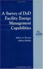 A Survey Of Dod Facility Energy Management Capabilities - Preview