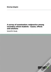 Capa do artigo A Survey Of Examination: Malpractice Among Secondary School Students - Causes, Effects And Solutions