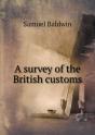 A Survey Of The British Customs - Preview