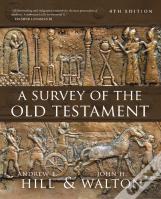 A Survey Of The Old Testament