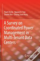 A Survey On Coordinated Power Management In Multi-Tenant Data Centers