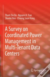 Capa do artigo A Survey On Coordinated Power Management In Multi-Tenant Data Centers
