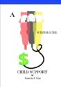 A Survival Guide: Child Support - Preview