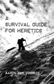 Capa do artigo A Survival Guide For Heretics