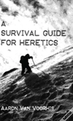 Capa do artigo A Survival Guide For Heretics