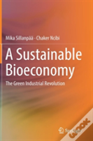 A Sustainable Bioeconomy
