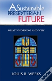 A Sustainable Presbyterian Future