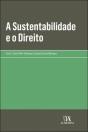 A Sustentabilidade e o Direito - Preview