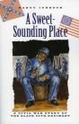 A Sweet-Sounding Place - Preview