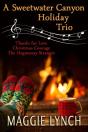 A Sweetwater Canyon Holiday Trio - Preview