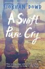 A Swift Pure Cry - Preview