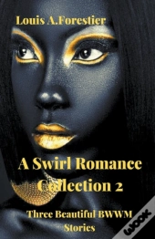 A Swirl Romance Collection 2 - Three Bea