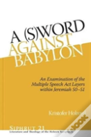A (S)Word Against Babylon