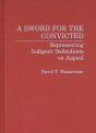 A Sword For The Convicted - Preview