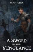 A Sword Named Vengeance