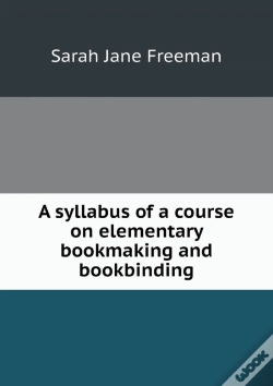 Capa do artigo A Syllabus Of A Course On Elementary Bookmaking And Bookbinding