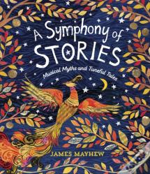 A Symphony Of Stories