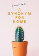 A Synonym For Home