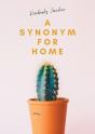 A Synonym For Home - Preview