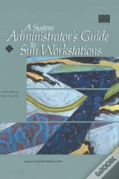 A System Administrator'S Guide To Sun Workstations