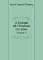 A System Of Christian Doctrine Volume 2 - Preview