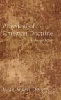 A System Of Christian Doctrine, Volume 4 - Preview