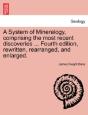 A System Of Mineralogy, Comprising The M - Preview